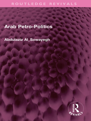 cover image of Arab Petro-Politics